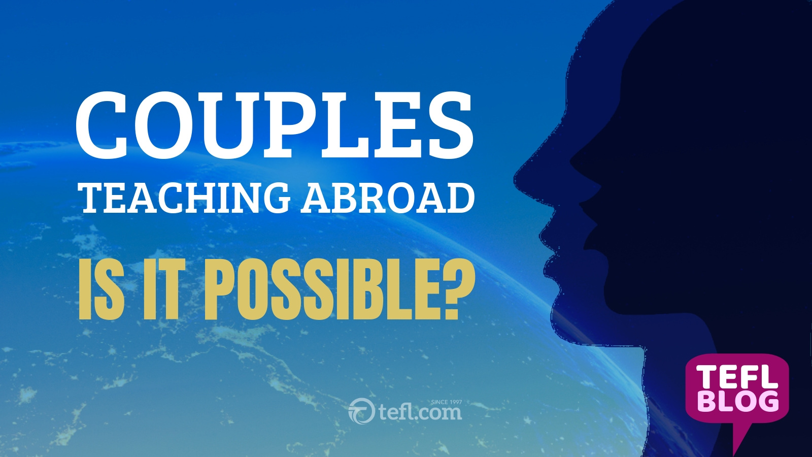 Couples teaching abroad - is it possible?
